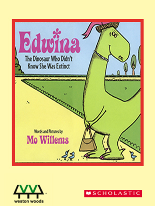 Cover image for Edwina, the Dinosaur Who Didn't Know She Was Extinct